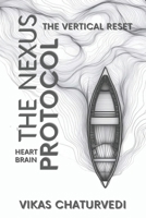 The Nexus Protocol: The Vertical Reset B0H21R1578 Book Cover