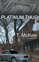 Platinum Thug 0977290301 Book Cover