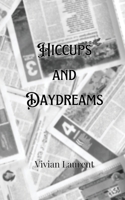 Hiccups and Daydreams 9916903557 Book Cover