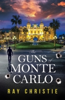 The Guns of Monte Carlo 0648847322 Book Cover