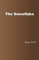 The Snowflake 1490775730 Book Cover