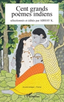Cent grands poèmes indiens (Accent Tonique - Poésie) (French Edition) 2140205715 Book Cover
