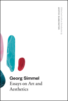 Georg Simmel: Essays on Art and Aesthetics 022662109X Book Cover