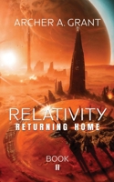 Relativity: Returning Home B0F32NDBCL Book Cover