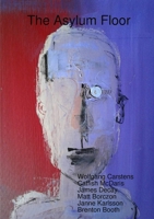 The Asylum Floor 0244639787 Book Cover