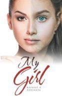 My Girl 1524666343 Book Cover