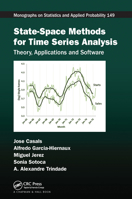 State-Space Methods for Time Series Analysis: Theory, Applications and Software (Chapman & Hall/CRC Monographs on Statistics & Applied Probability) 148221959X Book Cover