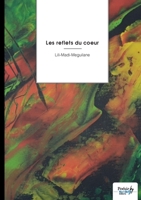 Les reflets du coeur (French Edition) B0GG994HCD Book Cover