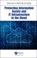 Protecting Information Assets and It Infrastructure in the Cloud 1138393320 Book Cover
