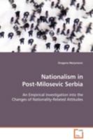 Nationalism in Post-Milosevic Serbia 3639098315 Book Cover