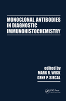 Monoclonal Antibodies in Diagnostic Immunohistochemistry 0824778383 Book Cover