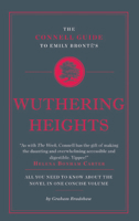 The Connell Guide to Emily Brontë's Wuthering Heights 1907776249 Book Cover