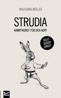 Strudia: Kampfkunst für den Kopf (German Edition) 3000783342 Book Cover