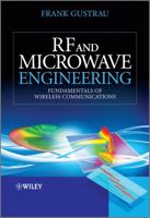 RF and Microwave Engineering: Fundamentals of Wireless Communications 1119951712 Book Cover