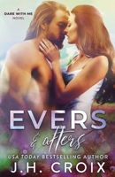 Evers & Afters 1951228995 Book Cover
