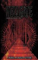 Hellgate - Awakening a Runner's Soul 1598244043 Book Cover