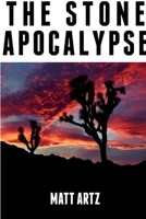 The Stone Apocalypse 1300340258 Book Cover