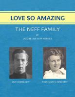 Love So Amazing 1425798276 Book Cover