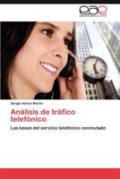 Análisis de tráfico telefónico 3846570958 Book Cover