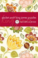 Pocket Posh King James Puzzles: The Life of Jesus 1449403212 Book Cover