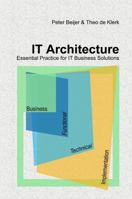 IT Architecture � Essential Practice for IT Business Solutions 1445706032 Book Cover