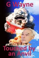 Touched by an Anvil B0D9SCWK6Q Book Cover