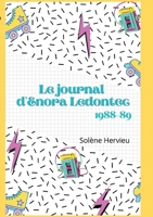 Le journal d'Enora Ledontec: 1988-89 (French Edition) null Book Cover