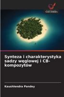 Synteza i charakterystyka sadzy weglowej i CB-kompozytów (Polish Edition) 6206805344 Book Cover