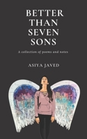 Better than Seven Sons B08QDWD38F Book Cover