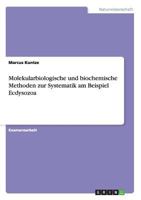 Molekularbiologische und biochemische Methoden zur Systematik am Beispiel Ecdysozoa 3638702456 Book Cover