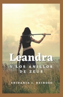 Leandra y los anillos de Zeus B09LGY82LL Book Cover