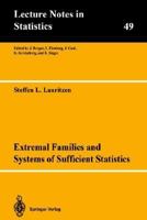 Extremal Families and Systems of Sufficient Statistics (Lecture Notes in Statistics) 0387968725 Book Cover