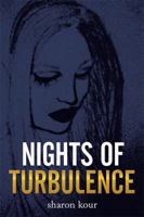 Nights of Turbulence 1514461811 Book Cover