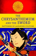 The Chrysanthemum and the Sword: Patterns of Japanese Culture 4805319763 Book Cover