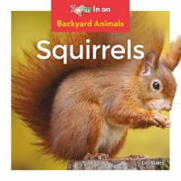 Squirrels 1532120060 Book Cover