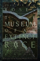 The Muse­um of an Extinct Race 1637527780 Book Cover