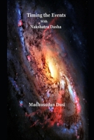 Timing the Events with Nakshatra Dasha B0CQJJ6J54 Book Cover