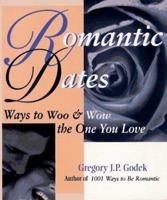 Romantic Dates (Godek Romantic) 1570711534 Book Cover