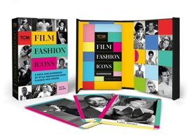 Film Fashion Icons: A Deck and Guidebook of Style Inspiration from Classic Hollywood (Turner Classic Movies) 0762488506 Book Cover