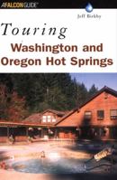Touring New Mexico Hot Springs 0762711345 Book Cover
