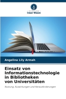 Einsatz von Informationstechnologie in Bibliotheken von Universitäten (German Edition) 6208509246 Book Cover