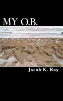 My O.B. 145281936X Book Cover