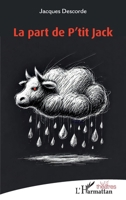 La part de P’tit Jack (Théâtres) (French Edition) 2336490331 Book Cover