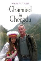 Charmed in Chengdu 1979018022 Book Cover