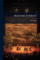 Madame Surratt 1024072592 Book Cover