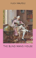 The Blind Man's House B0007DZP2S Book Cover
