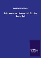 Erinnerungen, Reden Und Studien 3846035769 Book Cover