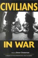 Civilians in War (International Peace Academy Occasional Paper) 1555879659 Book Cover