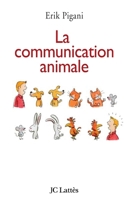 La communication animale 2709627043 Book Cover