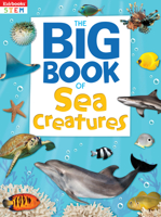 Big Book of Sea Creatures 1628856815 Book Cover